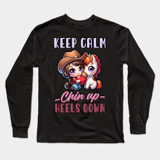 Keep Calm Chin Up Heels Down I Equestrian Horse Long Sleeve T-Shirt